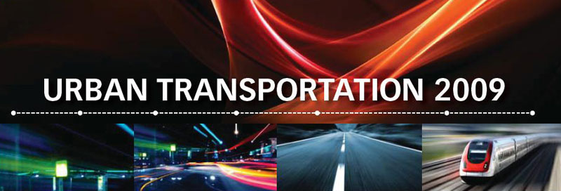 Department of Transport to present Surface Transport Master Plan at Urban Transportation 2009.