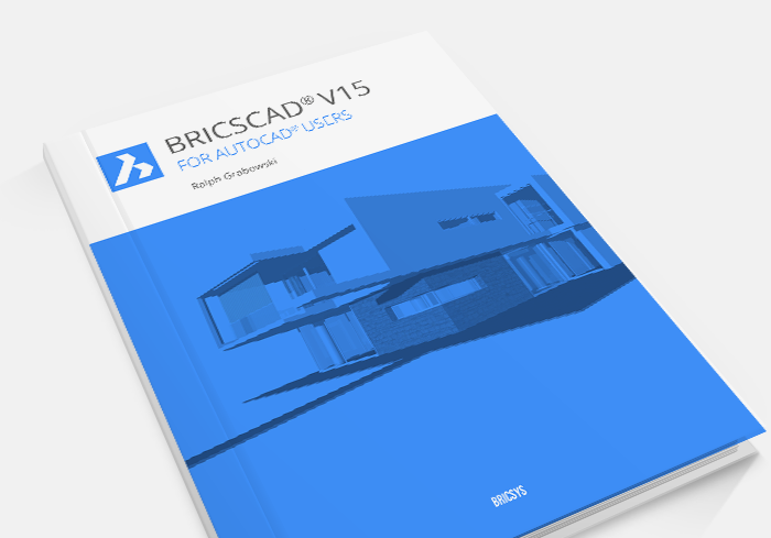 Free e-book: BricsCAD V15 for AutoCAD Users