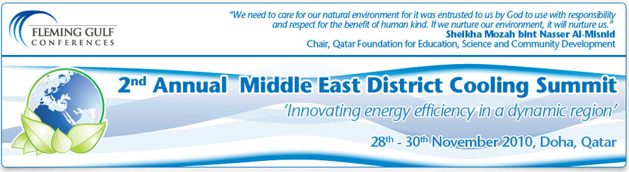 Middle East District Cooling Summit - 28 to 30 November, Doha, Qaatar.